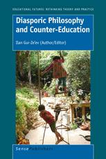 Diasporic Philosophy and Counter-Education - I. Gur-Ze'ev