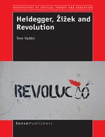 Heidegger, Å½iÅ¾ek And Revolution