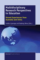 Multidisciplinary Research Perspectives in Education - Indika Liyanage; Badeng Nima