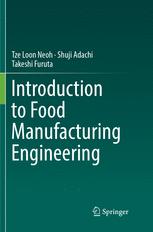 ISBN 9789811091643 product image for Introduction to Food Manufacturing Engineering | upcitemdb.com