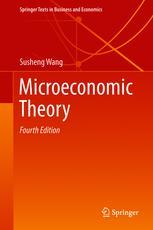 Microeconomic Theory - Susheng Wang