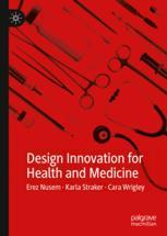 ISBN 9789811543623 product image for Design Innovation for Health and Medicine | upcitemdb.com