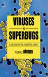 Front cover of Viruses Vs. Superbugs