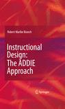 Front cover of Instructional Design: The ADDIE Approach