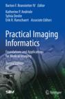 Front cover of Practical Imaging Informatics
