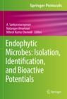 Front cover of Endophytic Microbes: Isolation, Identification, and Bioactive Potentials