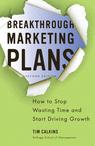 Front cover of Breakthrough Marketing Plans