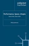 Front cover of Performance, Space, Utopia