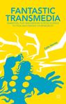 Front cover of Fantastic Transmedia