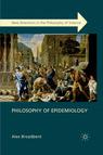 Front cover of Philosophy of Epidemiology