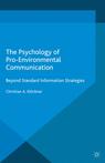 Front cover of The Psychology of Pro-Environmental Communication