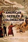 Front cover of American Settler Colonialism