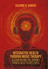 Front cover of Integrative Health through Music Therapy