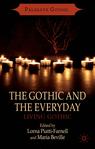 Front cover of The Gothic and the Everyday