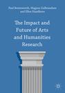 Front cover of The Impact and Future of Arts and Humanities Research
