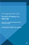 Front cover of The Ethics of Memory in a Digital Age