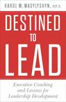 Front cover of Destined to Lead