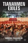 Front cover of Tiananmen Exiles