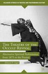 Front cover of The Theatre of the Occult Revival