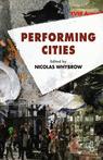 Front cover of Performing Cities