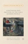 Front cover of Puritanism and Emotion in the Early Modern World