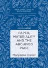 Front cover of Paper, Materiality and the Archived Page