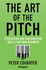 Front cover of The Art of the Pitch