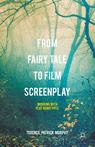 Front cover of From Fairy Tale to Film Screenplay