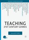 Front cover of Teaching 21st Century Genres