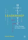 Front cover of Holistic Leadership