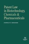 Front cover of Patent Law in Biotechnology, Chemicals & Pharmaceuticals