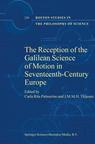 Front cover of The Reception of the Galilean Science of Motion in Seventeenth-Century Europe