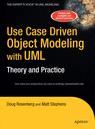 Front cover of Use Case Driven Object Modeling with UMLTheory and Practice