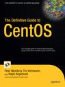 Front cover of The Definitive Guide to CentOS