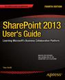 Front cover of SharePoint 2013 User's Guide
