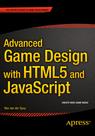 Front cover of Advanced Game Design with HTML5 and JavaScript