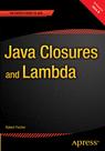 Front cover of Java Closures and Lambda