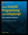 Front cover of Learn Unity3D Programming with UnityScript