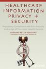 Front cover of Healthcare Information Privacy and Security