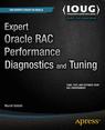 Front cover of Expert Oracle RAC Performance Diagnostics and Tuning