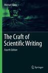 Front cover of The Craft of Scientific Writing