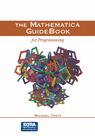 Front cover of The Mathematica GuideBook for Programming