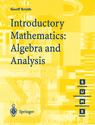 Front cover of Introductory Mathematics: Algebra and Analysis