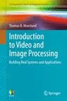 Front cover of Introduction to Video and Image Processing