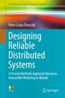 Front cover of Designing Reliable Distributed Systems