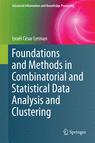 Front cover of Foundations and Methods in Combinatorial and Statistical Data Analysis and Clustering