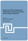 Front cover of Quantum Flavordynamics, Quantum Chromodynamics, and Unified Theories