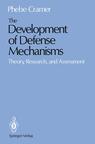 Front cover of The Development of Defense Mechanisms