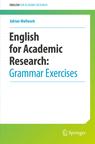 Front cover of English for Academic Research: Grammar Exercises