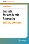Front cover of English for Academic Research: Writing Exercises